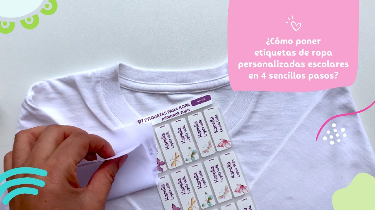 Cómo poner etiquetas para la ropa personalizadas escolares en 4 pasos?