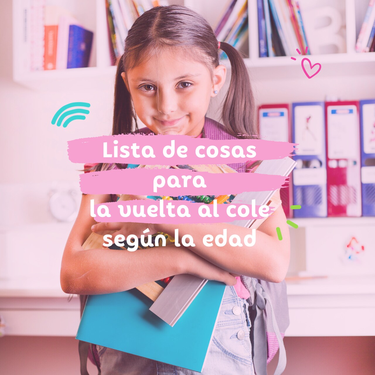 Lista de cosas para la vuelta al cole según la edad